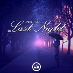 United Souls - Last Night (Free Download)