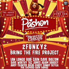 Dave Worthy - Pashon Live (Twisted Circus August Bank Holiday 2025)