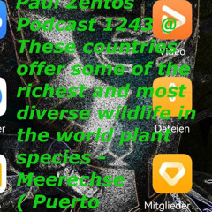 Paul Zentos Podcast 1243 @ These countries offer some of the richest and most diverse wildlife in the world plant species - Meerechse ( Puerto Baquerizo Moreno ) 03 01 2026