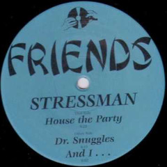 Stressman - House The Party (Original Mix)