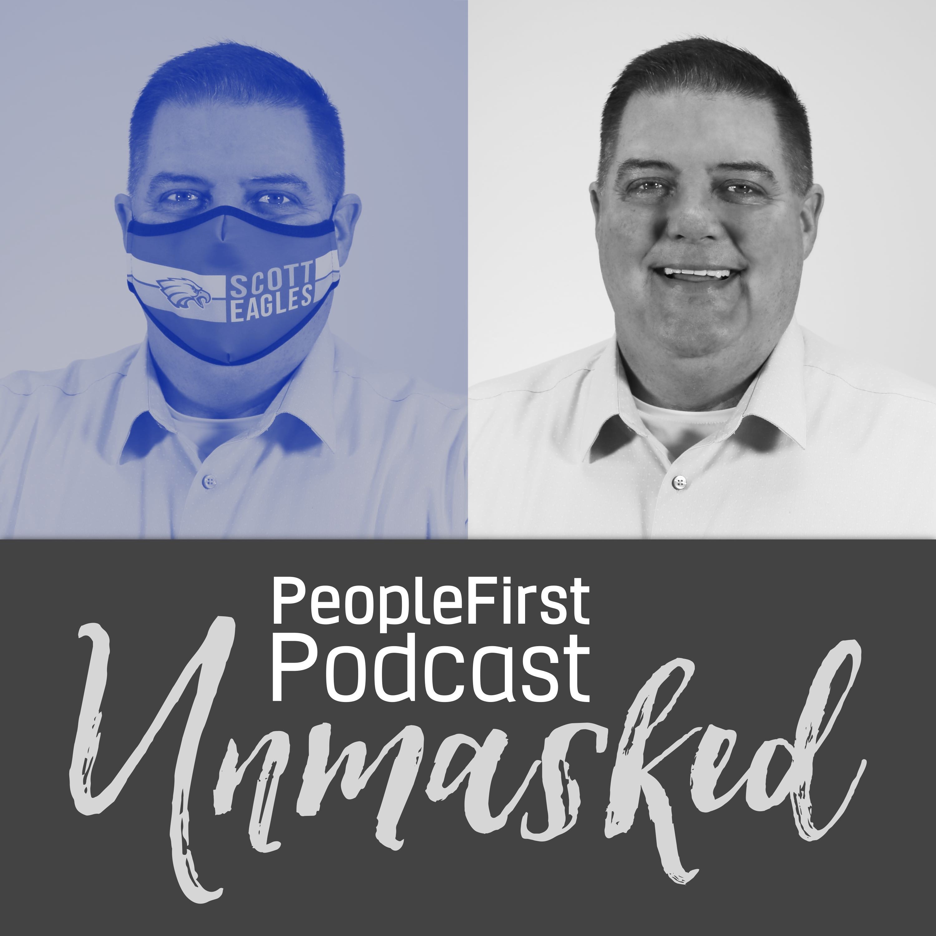 Larry Parece - Unmasked Series of the PeopleFirst Podcast