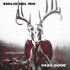 Emilio del Rio - Dead Code (Original Mix)