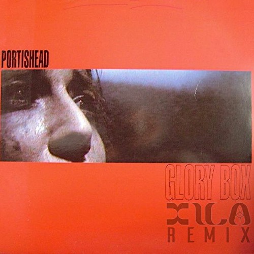 Portishead - Glory Box (Xila Remix)