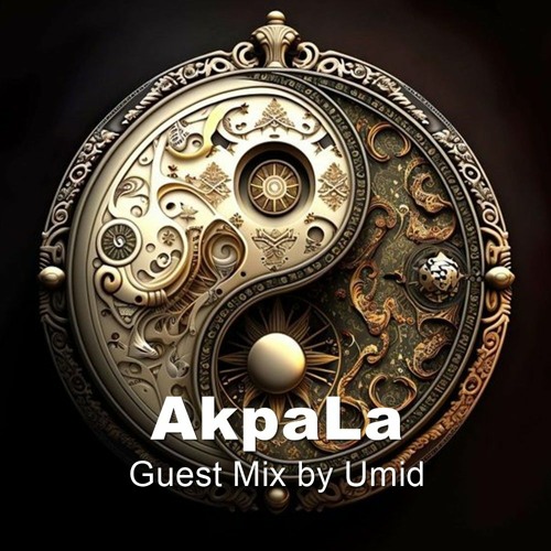 AkpaLa - Guest Mix By Umid