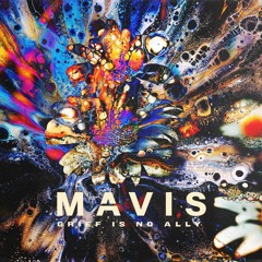 MAVIS - Reflections