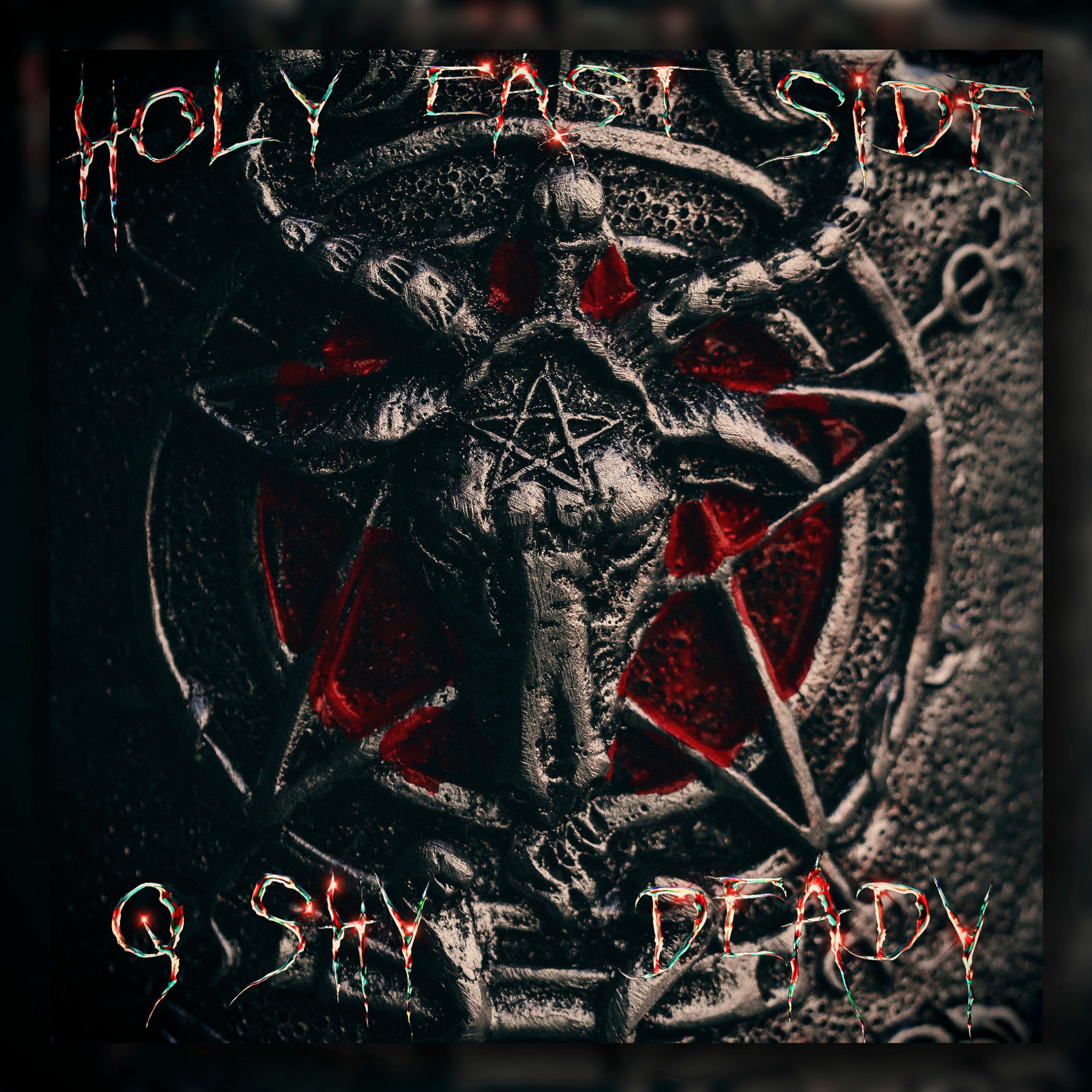 Holy East Side (feat. deady)