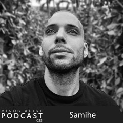 Podcast 025 with Samihe