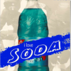 I love soda