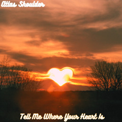 Tell Me Where Your Heart Is (Radio Edit)