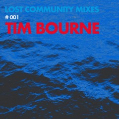 Lost Community Mix #001