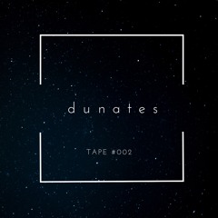 d u n a t e s - melodic hours - TAPE 002