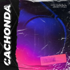 Sico Vox X MC V.E.G.A - Cachonda