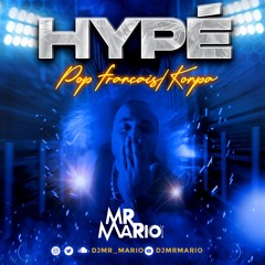 "Hypé" Pop Français Konpa Mixtape Vol.1