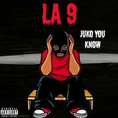 JUKO YOU KNOW - (ONLY SHEET) "La 9 " (2024)