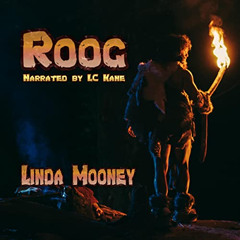[FREE] PDF 📨 Roog by  Linda Mooney,LC Kane,Linda G. Mooney EPUB KINDLE PDF EBOOK