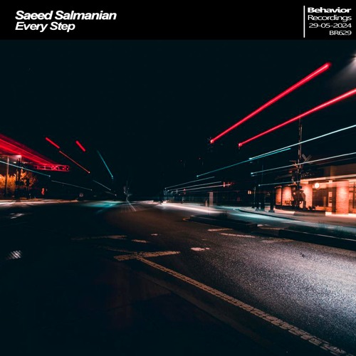 Saeed Salmanian  - Every Step (Out Now)