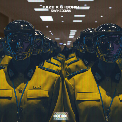 FAZE X & iQoniK - Shakedown
