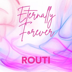 Eternally Forever