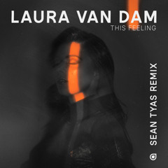 Laura van Dam - This Feeling (Sean Tyas Remix)