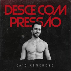 Desce com pressão