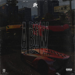 A Bow (Steven Dc, Fredson Steezy e Nário Killer)