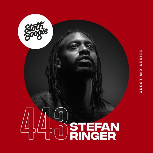 SlothBoogie Guestmix #443 - Stefan Ringer