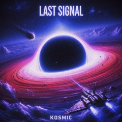Last Signal [FREE DL]