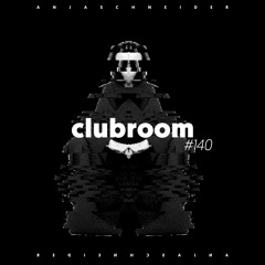 Club Room 140 with Anja Schneider