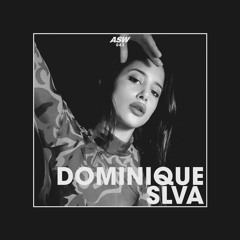 ASW Mix Series #043: Dominque Slva