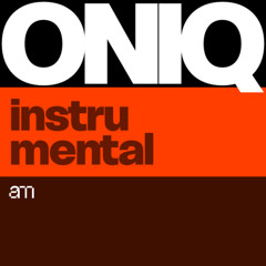 ONIQ (instrumental version)