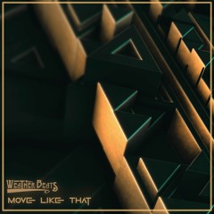 Move Like That [Free DL]