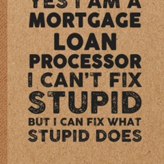 ⚡PDF ❤ Mortgage Loan Processor Gifts: 6x9 inches 108 Lined pages Funny Notebook
