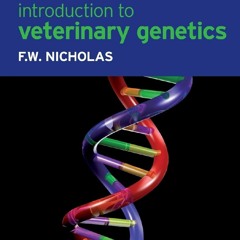[Read]✔EBOOK⚡ Introduction to Veterinary Genetics