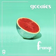 frangi. [goodies]