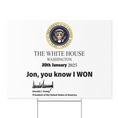 Trump White House Washington 20th January 2025 Yard Sign