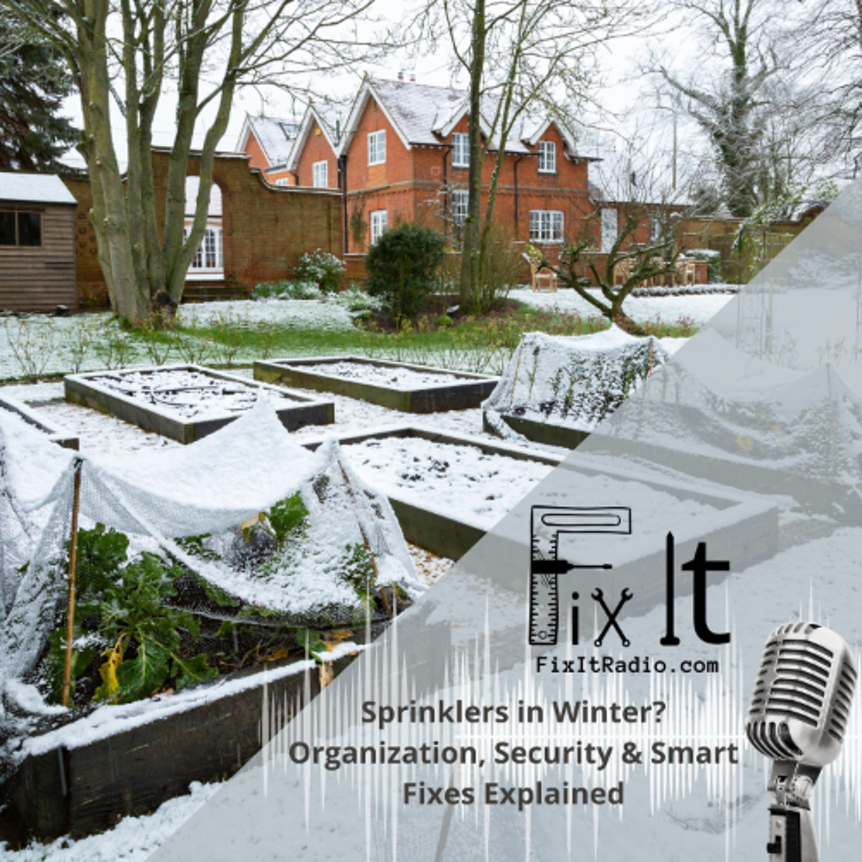 Sprinklers in Winter? Organization, Security & Smart Fixes Explained, 1-31-26