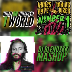 Bob Sinclar vs. James Hype & Major Lazer - Hold On Number 1 World (DJ BLENDSKY 2023 B-DAY MASHUP)