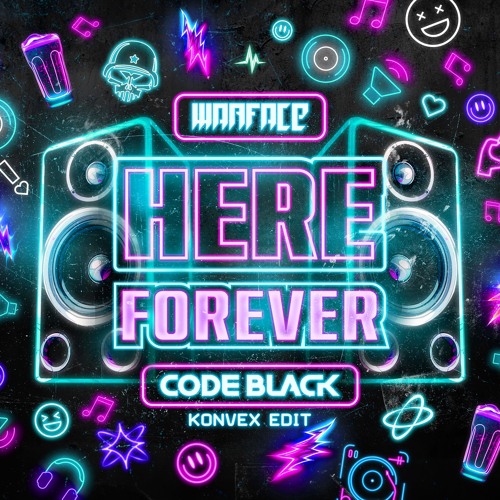 Here Forever (Konvex Edit)