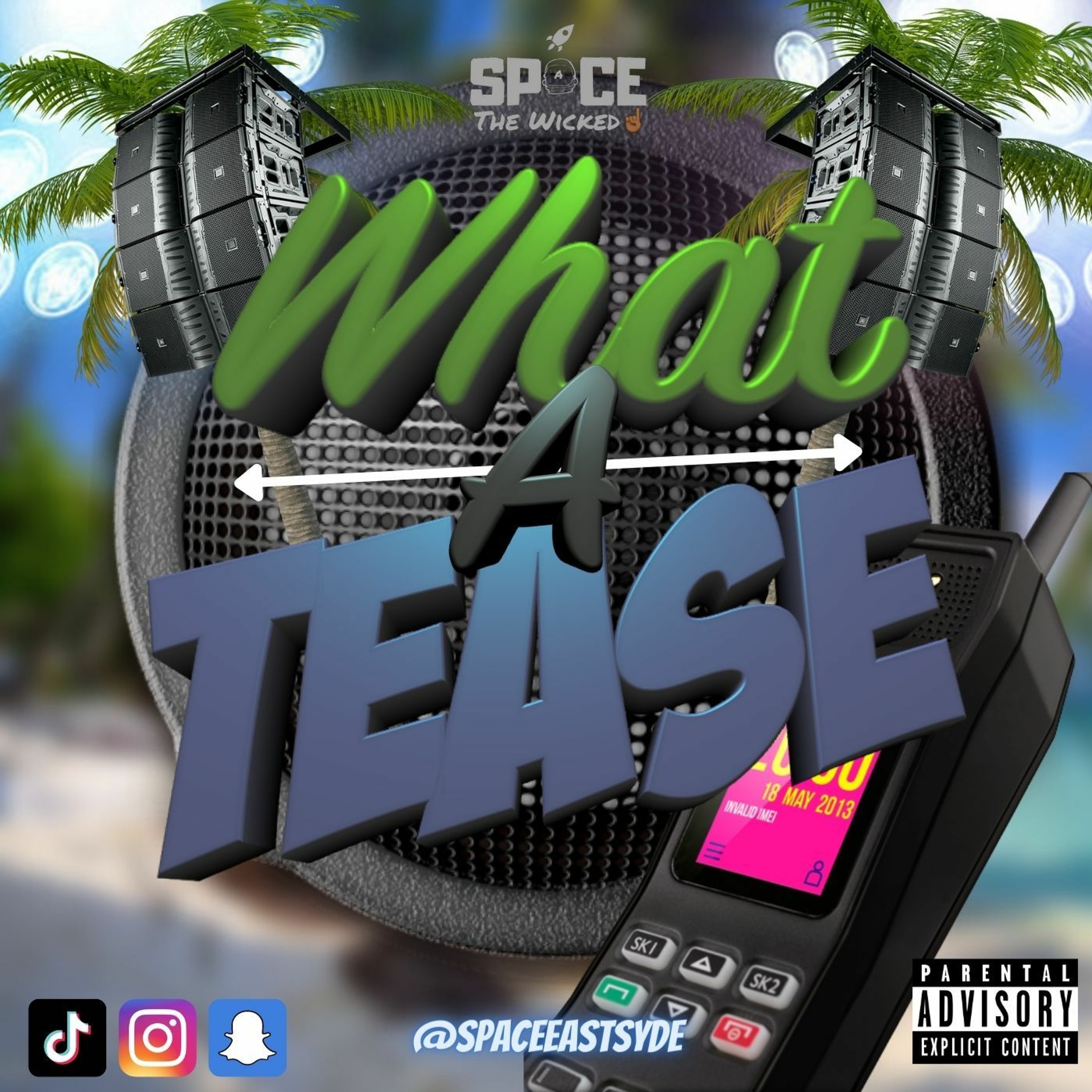 What A TEASE | Dennery Soca Mix | Mixed By @SPACEEASTSYDE episode artwork