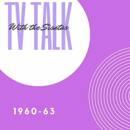 TV Talk With The Sistas Decades Early 1960 Episode 1