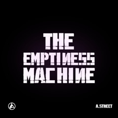 Linkin Park - The Emptiness Machine [A.Street Bootleg]