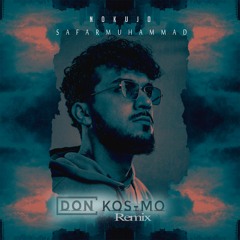 Safarmuhammad - Nokujo (Don Kos - Mo Club)