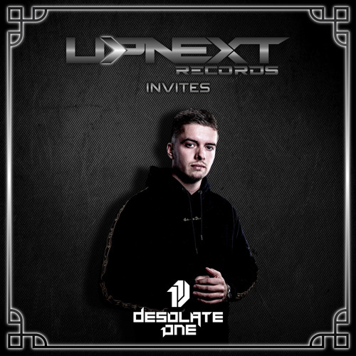 UPNEXT RECORDS INVITES DESOLATE ONE | #039