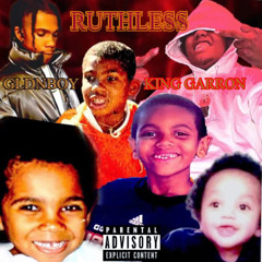 King Garron - Ruthless (Feat. Gldnboy)
