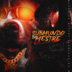 SUBMUNDO DO MESTRE