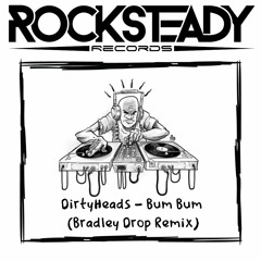 DH - Bum Bum (Bradley Drop Remix)