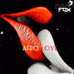 Afro Love David Fox.mp3