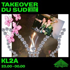 TAKEOVER DU SUD - KL2A (17 Avril 2021)