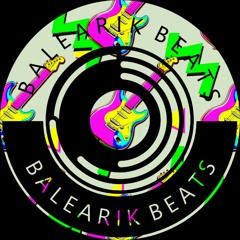 #72 | Balearik Beats Radio Show