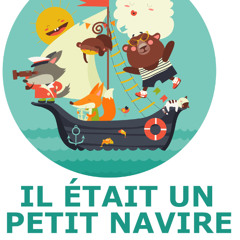 Il etait un petit Navire, By Carl Deb - Playliste Marius